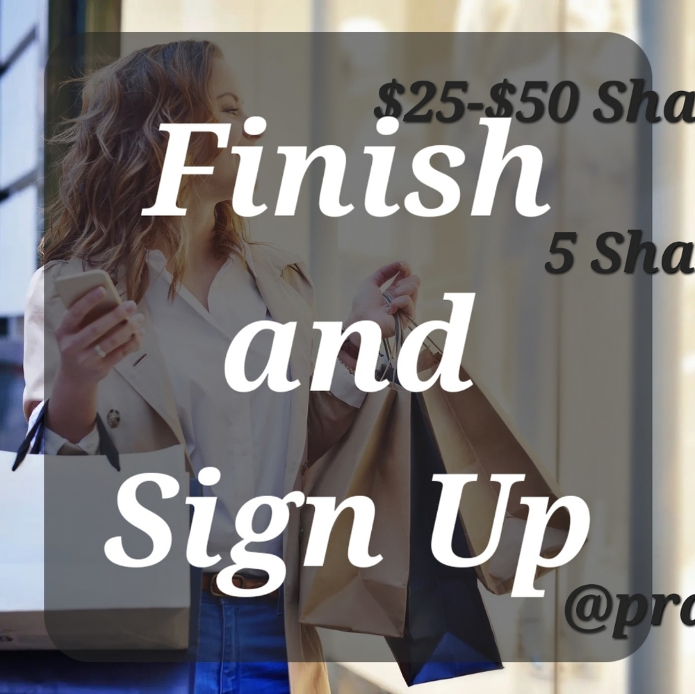 Finish Sun 8/23🛍Sign Up Sun 8/30🛍$25-$50 Share🛍Share 5🛍